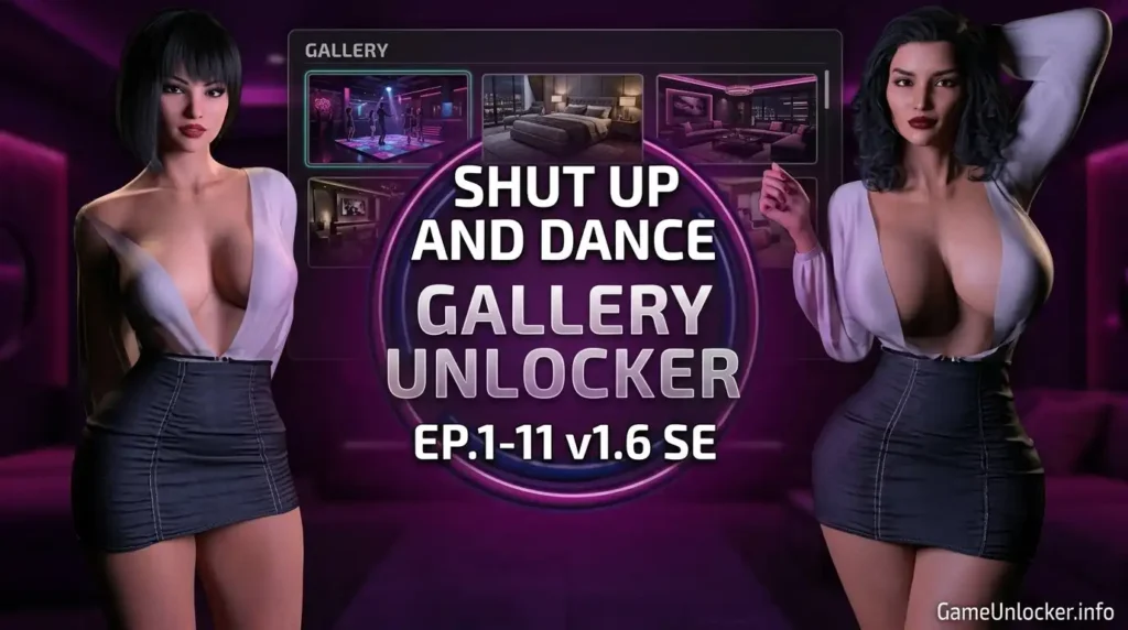 Shut Up and Dance Gallery Unlocker
